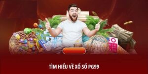 Tìm hiểu về xổ số PG99
